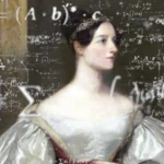 Ada Lovelace, Programmer Pertama di Dunia